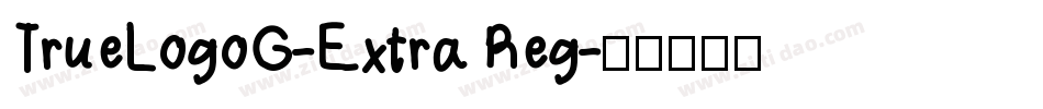 TrueLogoG-Extra Reg字体转换